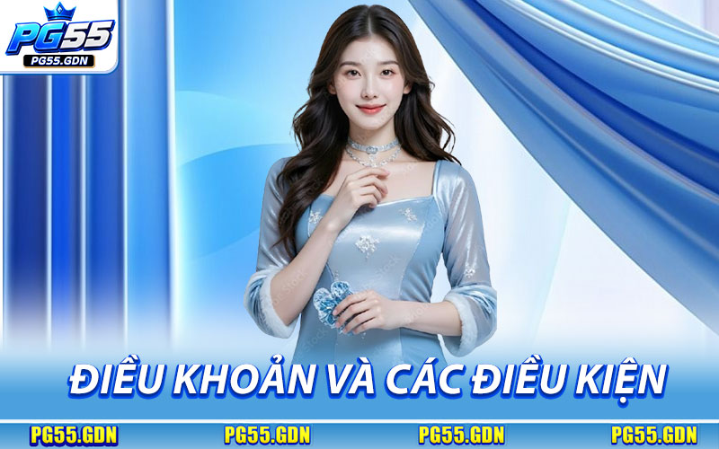 Điều Khoản Điều Kiện – Trách Nhiệm & Nghĩa Vụ Người Chơi 1 Điều Khoản Và Các Điều Kiện